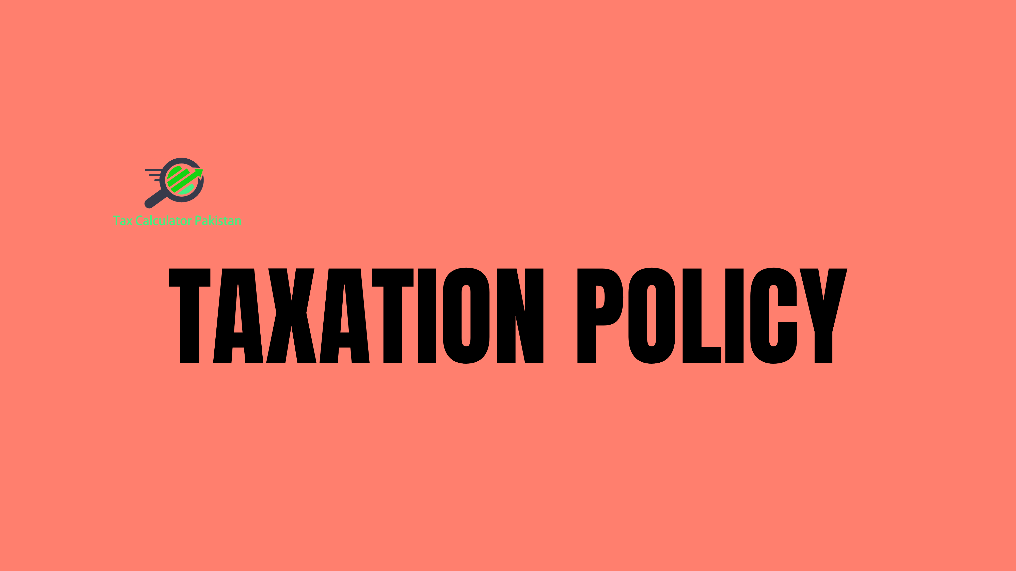 Taxation Policy